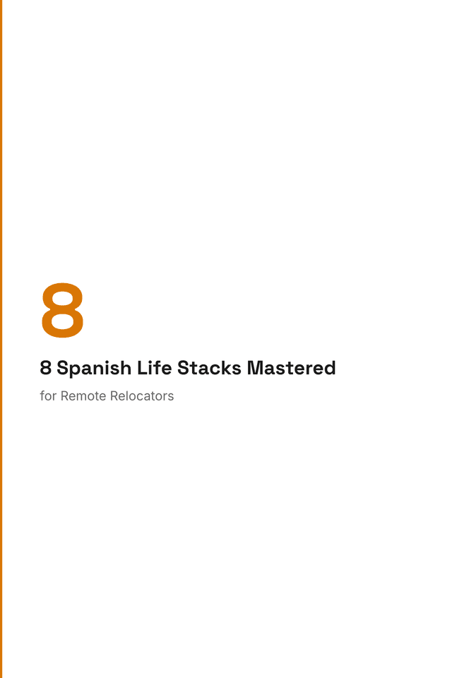 8 Spanish Life Stacks Mastered