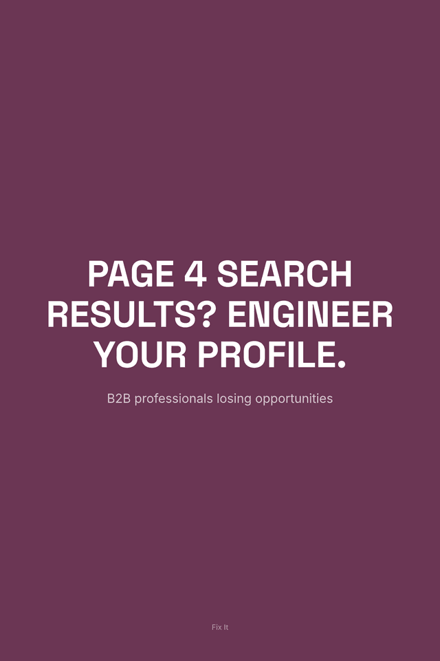 Page 4 Search Results? Engineer Your Profile.
