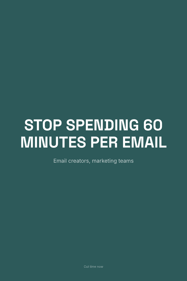 Stop Spending 60 Minutes Per Email