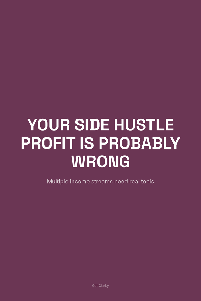Your Side Hustle Profit Is Probably Wrong
