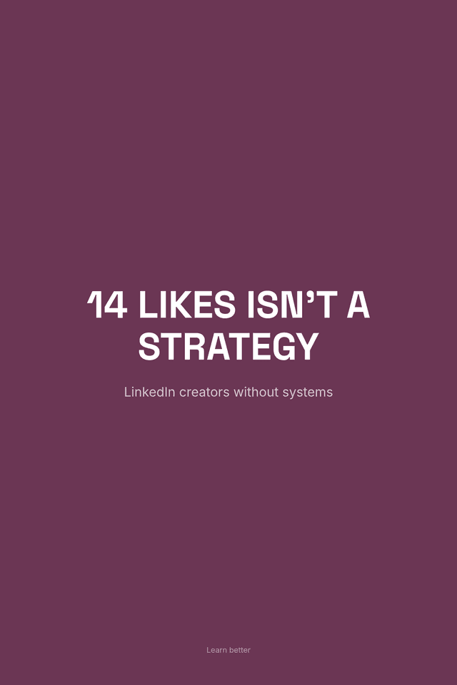 14 Likes Isn't a Strategy