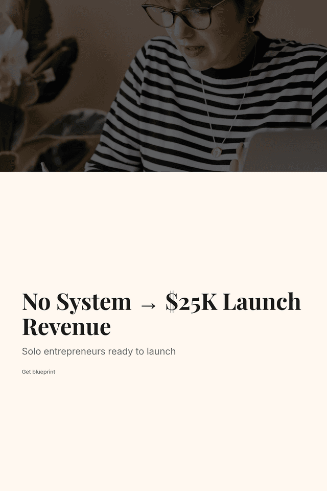 No System → $25K Launch Revenue
