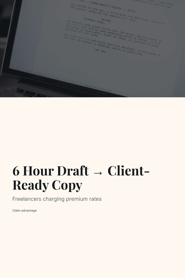 6 Hour Draft → Client-Ready Copy
