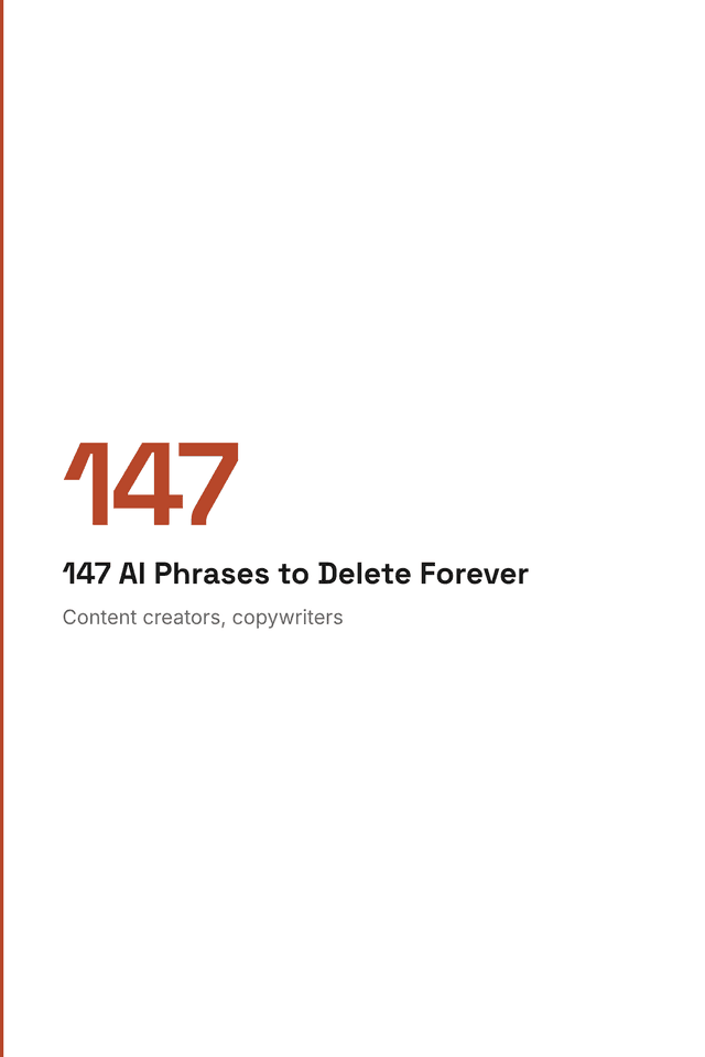 147 AI Phrases to Delete Forever